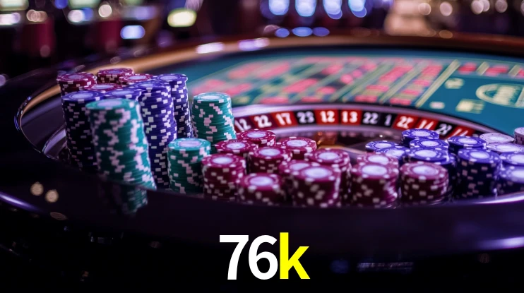 Tournaments 76k