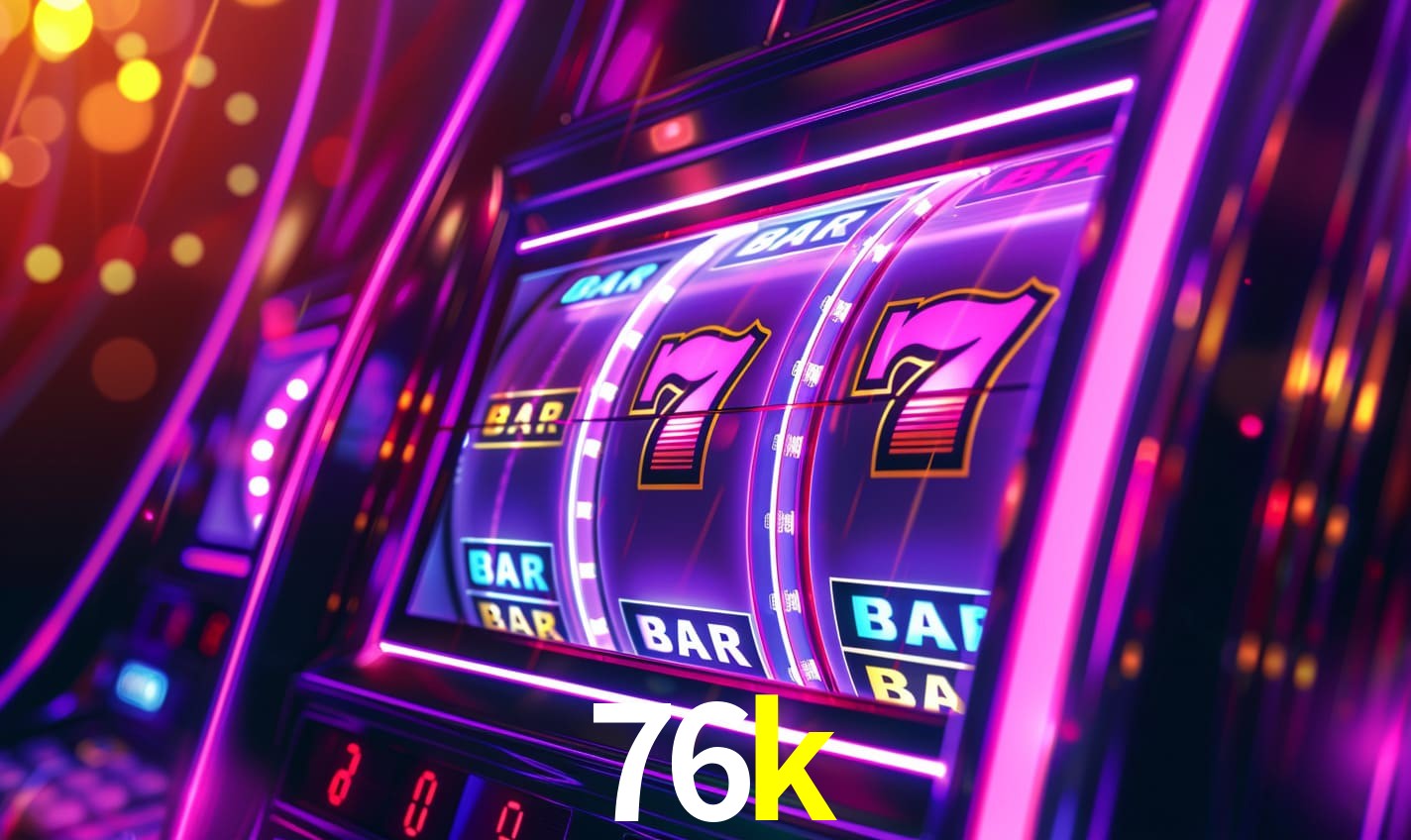 76k bet